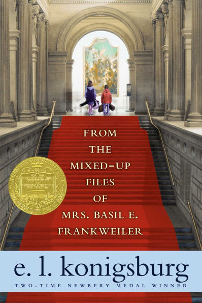 From the Mixed-Up Files of Mrs. Basil E. Frankweiler (Newbery Medal Winner)