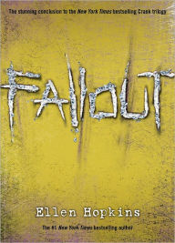 Fallout (Crank Series #3)