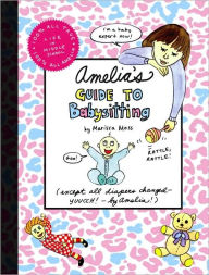 Title: Amelia's Guide to Babysitting, Author: Marissa Moss