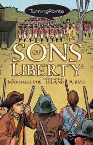 Sons of Liberty (Turning Points Series)