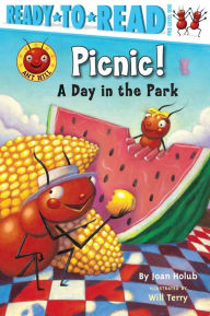 Title: Picnic!: A Day in the Park (Ready-to-Read Pre-Level 1), Author: Joan Holub