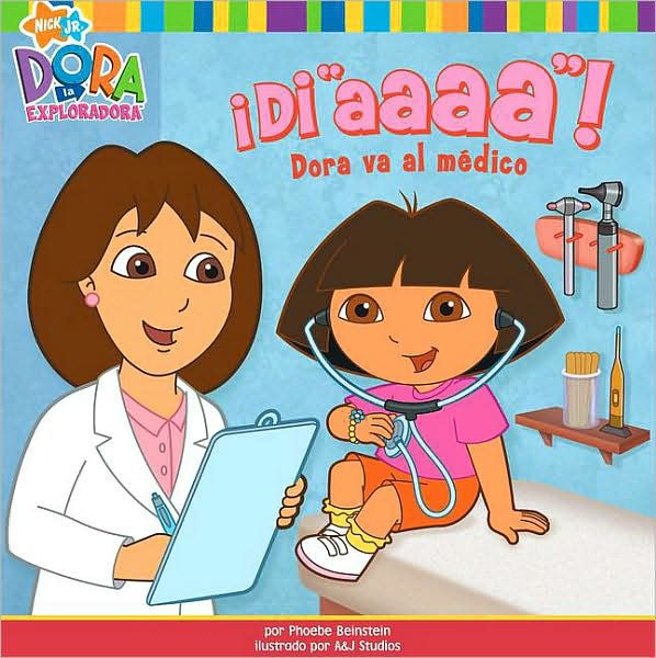 Di Aaaa! Dora va al mécico (Say Ahhh! Dora Goes to the Doctor) by