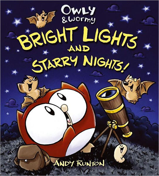 Owly & Wormy, Bright Lights and Starry Nights by Andy Runton, Hardcover