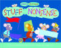 Stuff and Nonsense: A Touch-and-Feel Book with a Pop-Up Surprise!