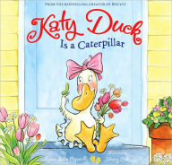 Title: Katy Duck Is a Caterpillar, Author: Alyssa Satin Capucilli