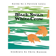 Black Swan, White Crow