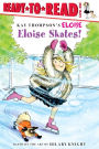 Eloise Skates!: Ready-to-Read Level 1