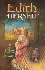Title: Edith Herself, Author: Ellen Howard