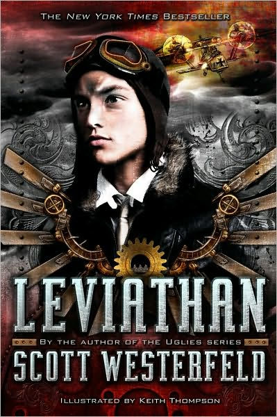 Leviathan (Leviathan Series #1) by Scott Westerfeld, Keith