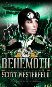 Title: Behemoth (Leviathan Series #2), Author: Scott Westerfeld