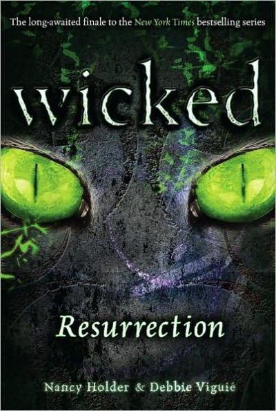 Resurrection (Wicked Series #5)