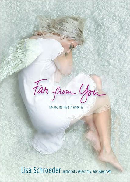 Far From You By Lisa Schroeder Paperback Barnes Noble