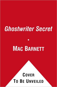The Ghostwriter Secret (Brixton Brothers Series #2)