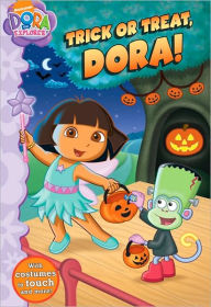Trick or Treat, Dora! (Dora the Explorer Series)