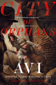 Title: City of Orphans, Author: Avi