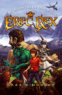 The Monsters of Otherness (Erec Rex Series #2)
