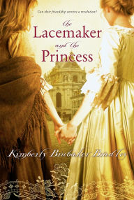 Title: The Lacemaker and the Princess, Author: Kimberly Brubaker Bradley