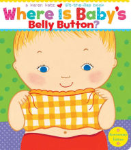 Title: Where Is Baby's Belly Button?, Author: Karen Katz