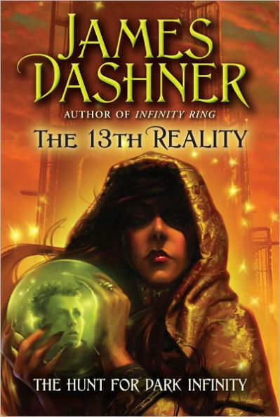 The Hunt for Dark Infinity (13th Reality Series #2)