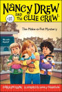 The Make-a-Pet Mystery (Nancy Drew and the Clue Crew Series #31)