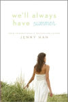 Alternative view 1 of We'll Always Have Summer (Summer I Turned Pretty Series #3)