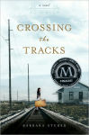 Alternative view 1 of Crossing the Tracks