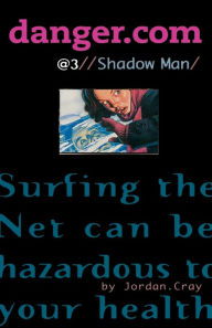 Title: Shadow Man, Author: Jordan Cray