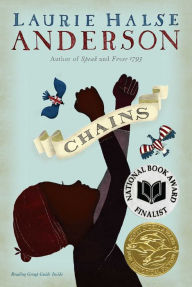 Chains (Seeds of America Trilogy Series #1)