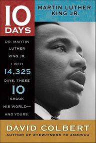Title: Martin Luther King Jr. (10 Days Series), Author: David Colbert