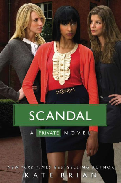 Scandal (Private Series #11) By Kate Brian | EBook | Barnes & Noble®