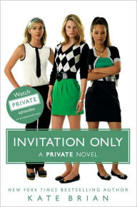 Invitation Only (Private Series #2)