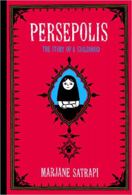 Persepolis (Turtleback School & Library Binding Edition)