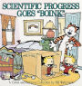 Scientific Progress Goes ''Boink'' (Turtleback School & Library Binding Edition)