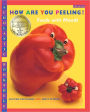 How Are You Peeling? Foods With Moods (Turtleback School & Library Binding Edition)