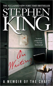 On Writing: A Memoir of the Craft (Turtleback School & Library Binding Edition)