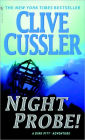 Night Probe! (Dirk Pitt Series #5)