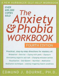 The Anxiety & Phobia Workbook