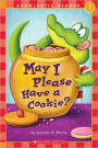May I Please Have a Cookie? (Scholastic Reader Series: Level 1) (Turtleback School & Library Binding Edition)