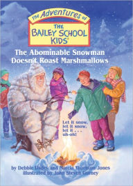 The Abominable Snowman Doesn't Roast Marshmallows (Turtleback School & Library Binding Edition)