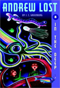 In the Deep (Andrew Lost Series #8) (Turtleback School & Library Binding Edition)