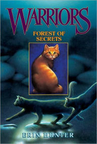 Forest of Secrets (Warriors Series #3) (Turtleback School & Library Binding Edition)