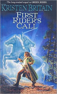 First Rider's Call (Green Rider Series #2)