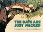 The Days Are Just Packed: A Calvin and Hobbes Collection (Turtleback School & Library Binding Edition)