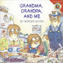Grandma, Grandpa, and Me (Turtleback School & Library Binding Edition)