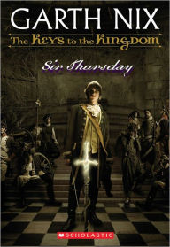 Sir Thursday (Keys to the Kingdom Series #4) (Turtleback School & Library Binding Edition)