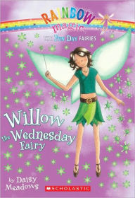 Willow the Wednesday Fairy (Fun Day Fairies Series #3) (Turtleback School & Library Binding Edition)