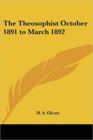 Theosophist October 1891 to March 1892