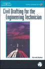 Civil Drafting for the Engineering Technician / Edition 1