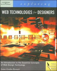 Exploring Web Technologies for Designers / Edition 1