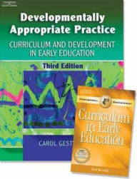 Developmentally Appropriate Practice: Curriculum and Development in Early Education / Edition 3